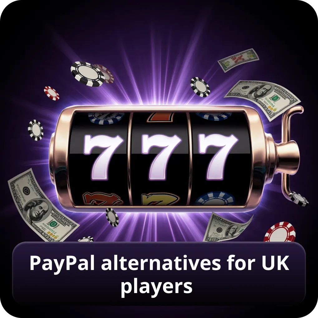PayPal alternatives for UK casino players