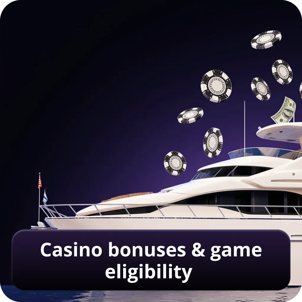 Casino bonuses & game eligibility